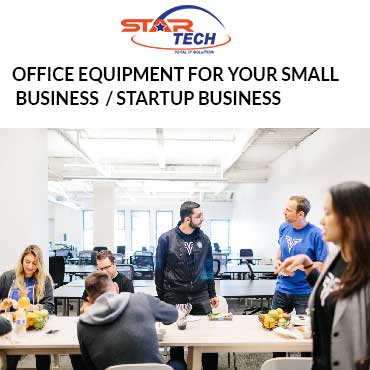 6 Office Equipment for your Small Business or Startup Business