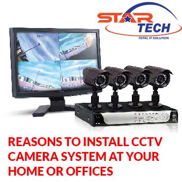 7 Reasons to Install CCTV Camera System at Your Home or Offices