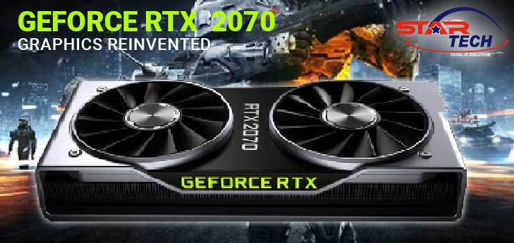 GeForce RTX 2070 is Coming to the Market On October 17 Announced by Nvidia