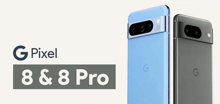 Google Pixel 8 and Pixel 8 Pro: Best Smartphone in 2023