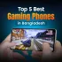 High Performance Mobile Phone for Gaming: Top 5 Best Gaming Phones in Bangladesh 2024