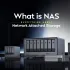 What is NAS: Everything About Network Attached Storage