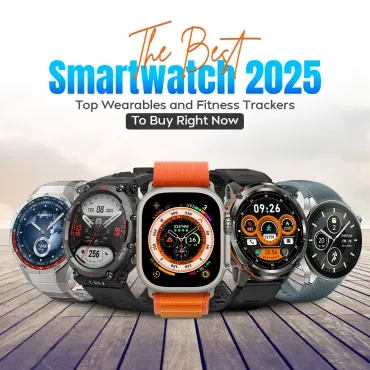 The Best Smartwatch 2025: Top Wearables and Fitness Trackers To Buy Right Now