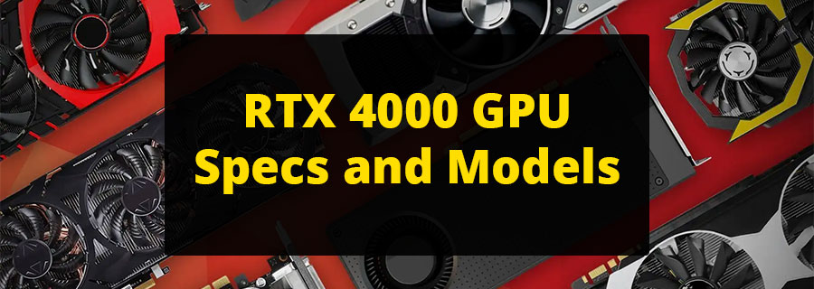 RTX 4000 GPU Will Be Skyrocketing In Performance