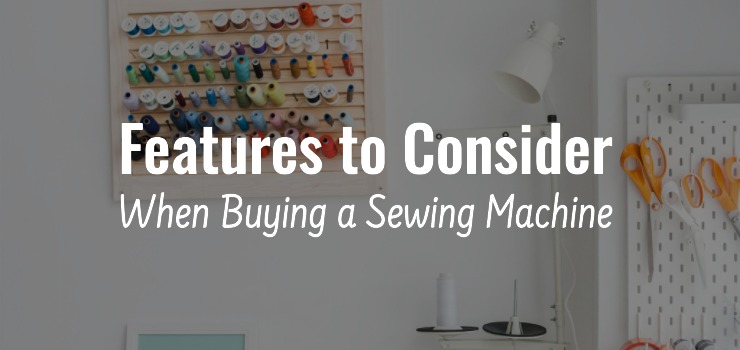 Sewing Machine Buying Guide 2023